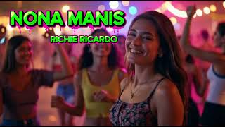 Download lagu NONA MANIS RICHIE RICARDO COVER mp3