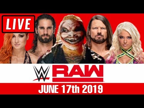 WWE Raw Live Stream - Full Show Watch Along June 17th 2019