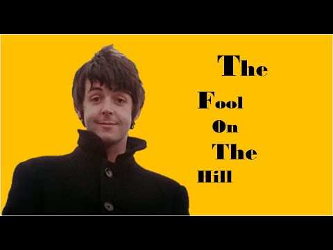 The Fool On The Hill  - The Beatles 1967