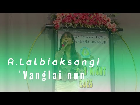 Biaksangi||Vanglai nun||KTP Buhchangphai Branch|| Branch Night