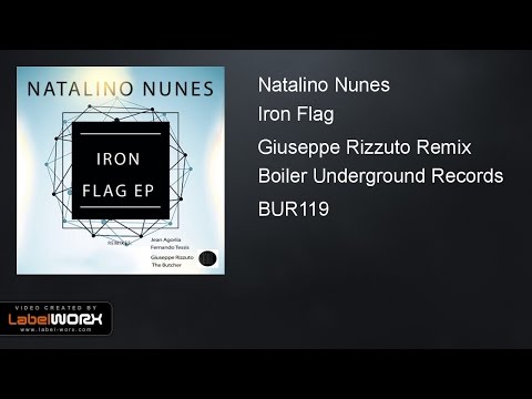 Natalino Nunes - Iron Flag (Giuseppe Rizzuto Remix)