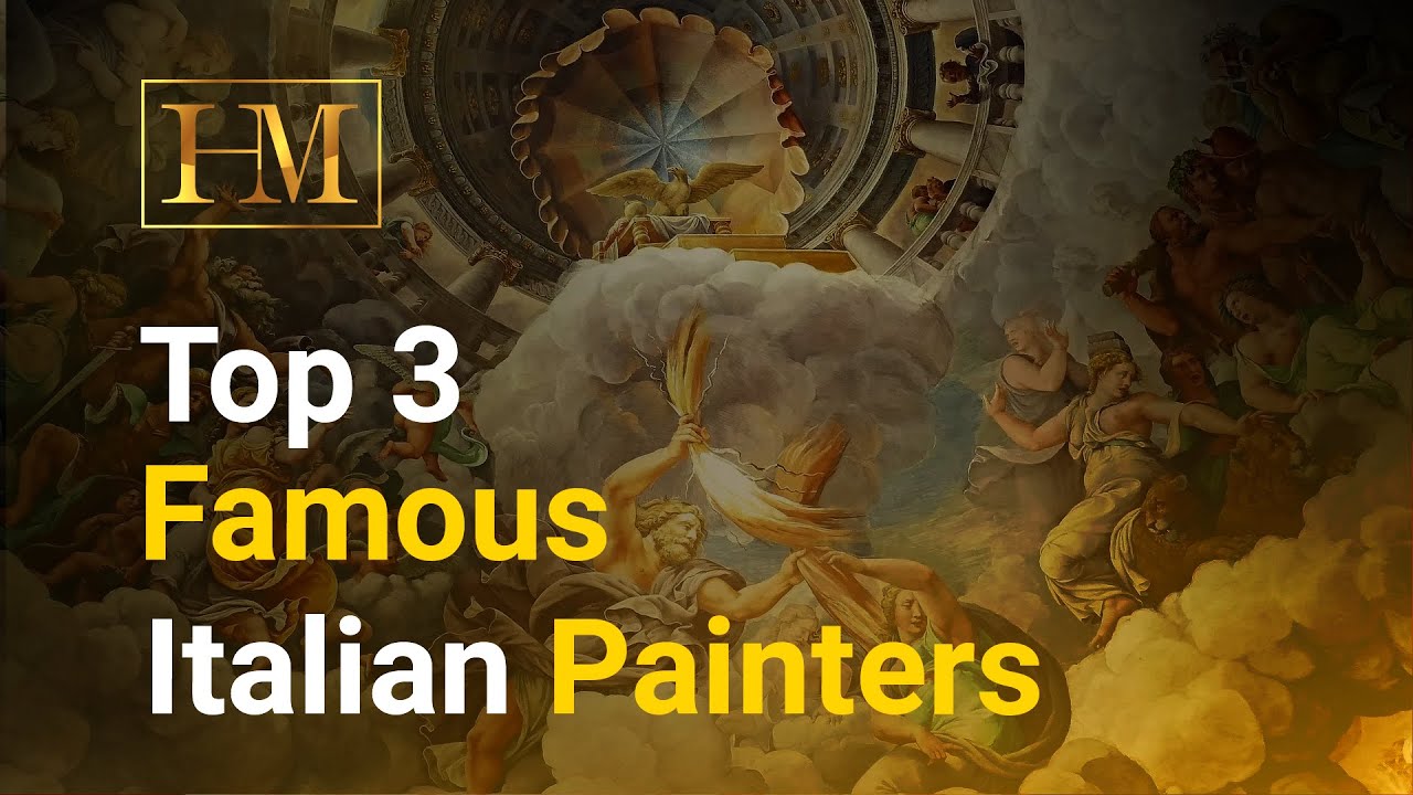 Top 3 Famous Italian Painters