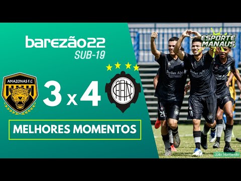 AMAZONAS 3 x 4 RIO NEGRO | MELHORES MOMENTOS | 2ª RODADA DO AMAZONENSE SUB-19 2022