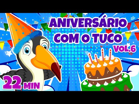 Aniversário com o Tuco Vol. 6 - Giramille 22 min | Desenho Animado Musical