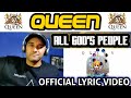 Queen All God S People Official Lyric Video First Time Hearing