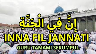 Download lagu Inna Fil Jannati Guru Tamami Sekumpul Lengkap Dengan Teks Lirik Arab Latin dan Arti Terjemah mp3 Download lagu Inna Fil Jannati Guru Tamami Sekumpul Lengkap Dengan Teks Lirik Arab Latin dan Arti Terjemah mp3