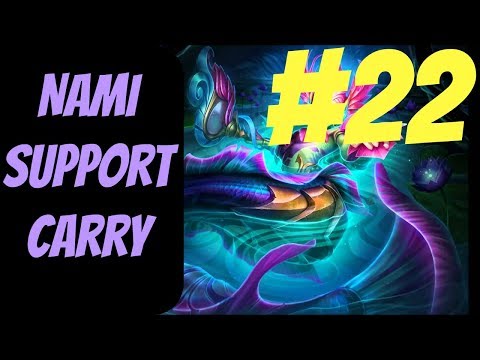 How to Carry as Nami #22 -- Only Support to Diamond Series -- League of Legends