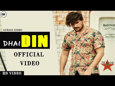 DHAI DIN | GURJAS SIDHU | latest punjabi songs 2020| Kings Of Media