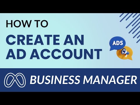 How to Create an Ad Account in Meta Business Manager (Step-by-Step Tutorial)