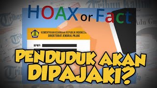 Hoax or Fact: NIK dan NPWP Digabung, Seluruh Penduduk Indonesia Akan Dipajaki? Ini Faktanya