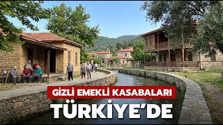 Emeklilerin Gerçekten Huzur Bulduğu 10 Türkiye Kasabası