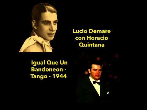 Lucio Demare con Horacio Quintana - Igual Que Un Bandoneon - Tango - 1944