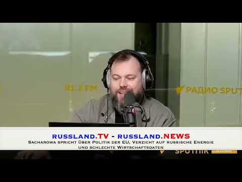 Sacharowa spricht über Politik der EU, Verzicht auf russische Energie und schlechte Wirtschaftsdate Sacharowa spricht über Politik der EU, Verzicht auf russische Energie und schlechte Wirtschaftsdate