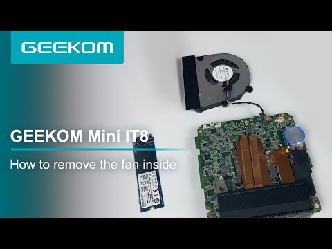 GEEKOM Mini IT8 l How to Remove the Fan From this Mini PC?