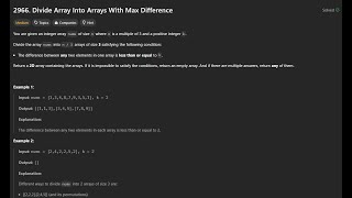 Download the video "Leetcode 2966 | Divide Array into Arrays with Max Difference"