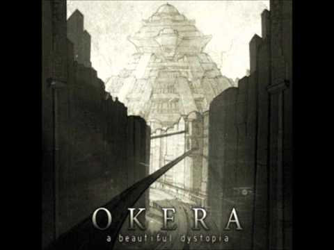 Okera - All That's Lost [HD]