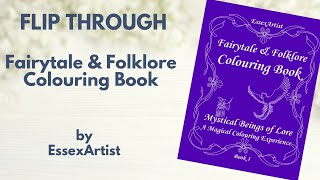 Flip Through - Fairytale & Folklore Colouring Book by EssexArtist