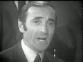 Charles Aznavour et Les Compagnons de la Chanson - Les vertes années (1969)