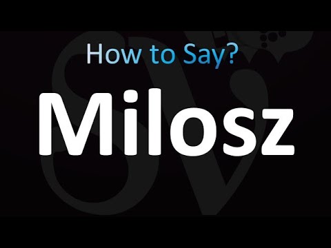How to Pronounce Milosz (correctly!)