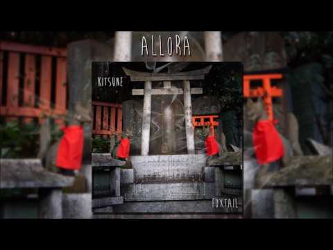 Allora - Foxtail Music [Kitsune EP]