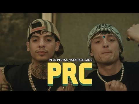 Peso Pluma, Natanael Cano - PRC