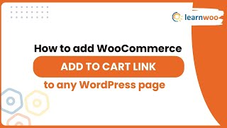 Download the video "How to add WooCommerce add to cart link to any WordPress page"