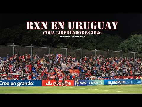 "Liverpool 1 Vs Medellin 2 #copalibertadores #rxnvisitante  Febrero 17 2026 | RXN 1998 OFICIAL" Barra: Rexixtenxia Norte &bull; Club: Independiente Medellín