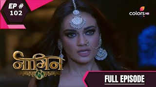 Naagin 3 - Full Episode 102 - With English Subtitl