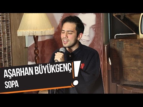 Aşarhan Büyükgenç - Sopa (B!P Akustik)