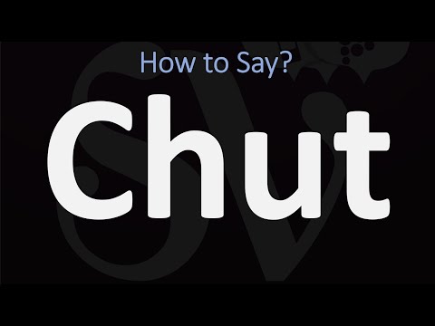 How to Pronounce Chut? (CORRECTLY)
