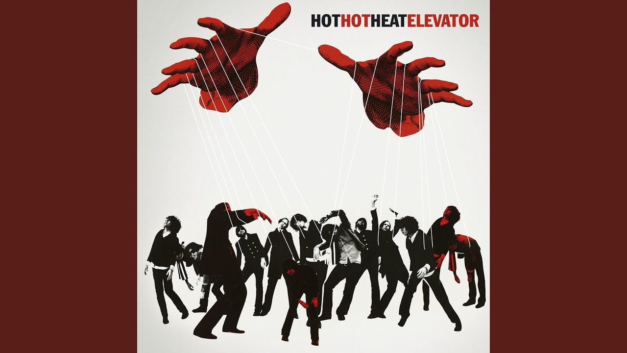 Hot Hot Heat - Ladies and Gentleman