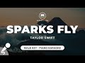 Sparks Fly - Taylor Swift (Male Key - Piano Karaoke)