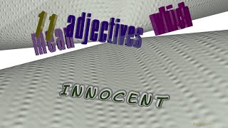 innocent - 13 adjectives which are synonym to innocent (sentence examples)