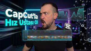 CapCut Video Hız Ayarları Nasıl Yapılır? Slow-Mo / Speed Ramp🔥