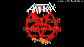 Anthrax - Looking Down The Barrel Of A Gun (Original Version By: the Beastie Boys)