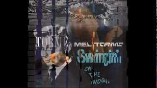 Mel Torme - No moon at all
