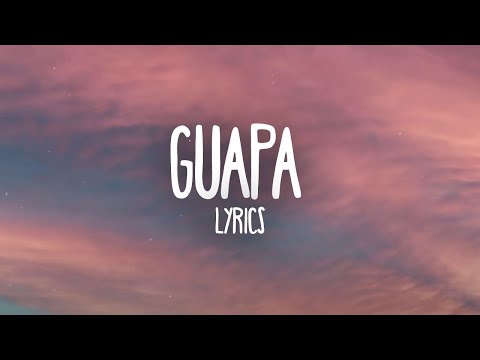 Becky G - GUAPA (Letra/Lyrics)