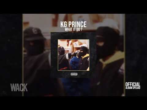 KG Prince - What it do [feat. DVSH]