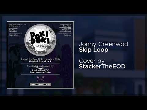 Exit Music Redux OST: StackerTheEOD - Skip Loop (Jonny Greenwood Cover)