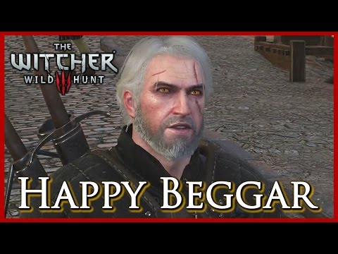 Witcher 3: Asking a Happy Beggar about the King of Beggars