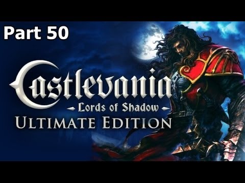 Castlevania Lords of Shadow Ultimate Edition Walkthrough FINAL BOSS TRUE ENDING Part 50 PC HD