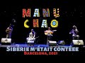 Manu Chao - Sibérie M'était Contéee - Barcelona (31-05-2021)