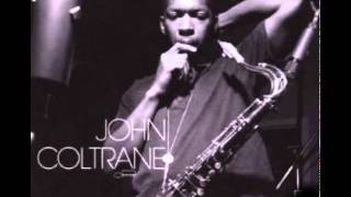 John Coltrane - Moment's Notice (HQ)