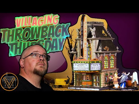 Villaging Throw Back Thursday: Department 56 "The LaGhosti Movie Theater"