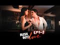 Rush Into Love Hot Series Shortdrama Drama Shortfilm Romance Love