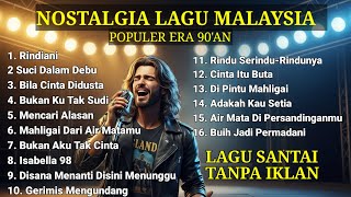 Download lagu Full Album Lagu Malaysia 90’an Terbaik 🔥 Nostalgia Rock Pop TANPA IKLAN  mp3