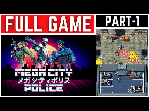 Mega City Police - Release Announcements 