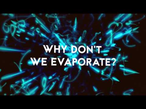 Video thumbnail for Evaporate