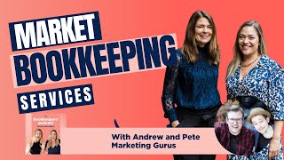 How to market your BOOKKEEPING SERVICES with Andrew and Pete (the key to SUCCESSFUL MARKETING)