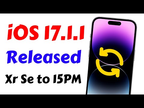 iOS 17.1.1 Released For iPhone XR, SE 2020 to 15 Pro Max | iOS 17.1.1 Update Features | iOS 17.1.1